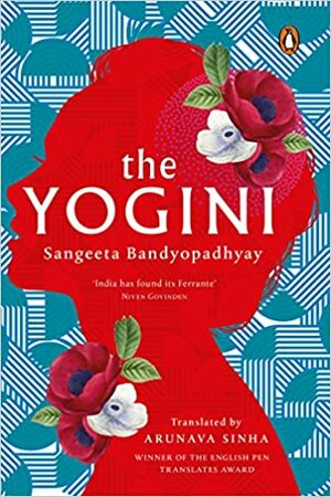The Yogini by Sangeeta Bandyopadhyay