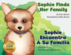 Sophie Finds Her Family by Pam Brown
