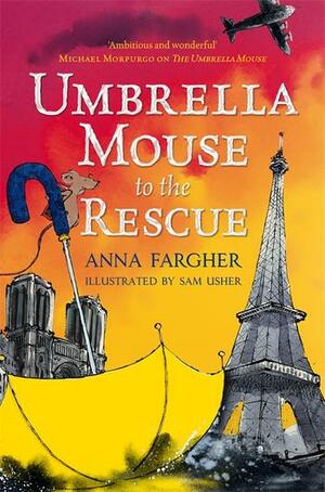 Umbrella Mouse to the Rescue by Anna Fargher