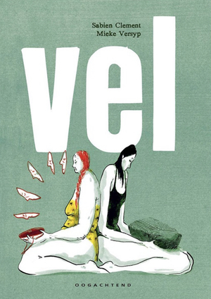 VEL by Sabien Clement, Mieke Versyp