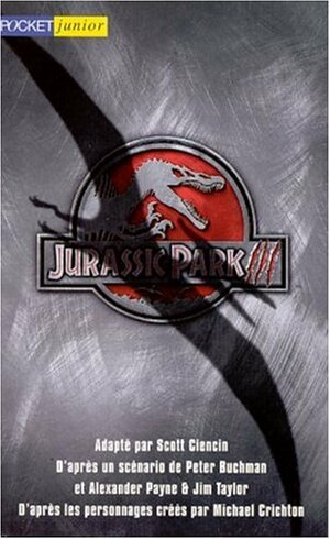 Jurassic Park III by Scott Ciencin