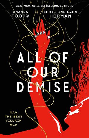 All of Our Demise by C.L. Herman, Amanda Foody
