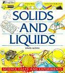 Solids and Liquids by David Glover