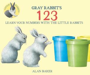 Gray Rabbit's 123 by Alan Baker