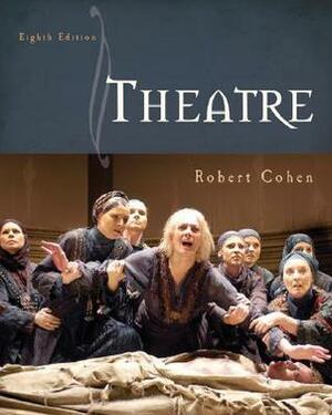 Theatre by Robert Cohen