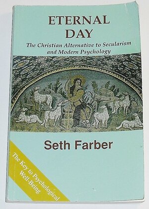 Eternal Day by Seth Farber