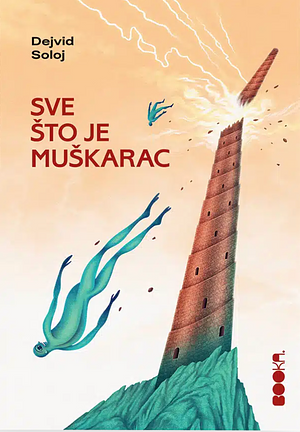 Sve što je muškarac by David Szalay