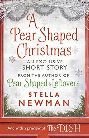 A Pear Shaped Christmas by Stella Newman