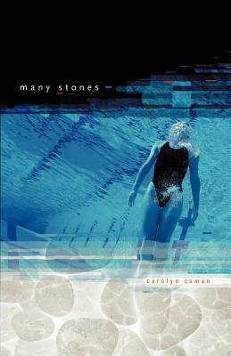 Many Stones by Carolyn Coman