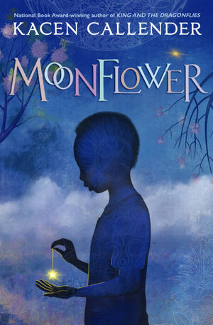 Moonflower by Kacen Callender