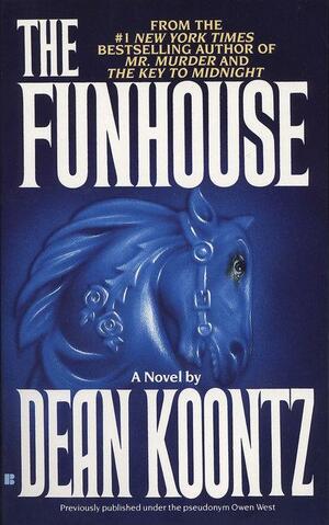 The Funhouse by Dean Koontz