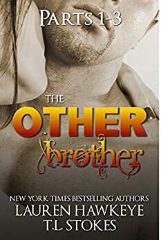 The Other Brother by Lauren Hawkeye, Tawny Stokes