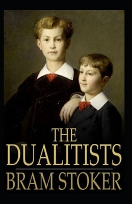 The Dualitists Illustrated by Bram Stoker