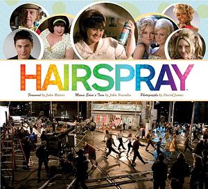 Hairspray by John Travolta, Diana Landau, John Waters, David James