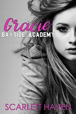 Gracie by Scarlett Haven