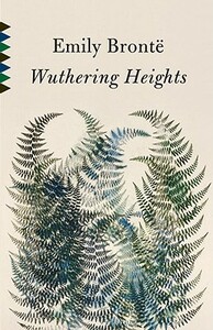 Wuthering Heights by Emily Brontë