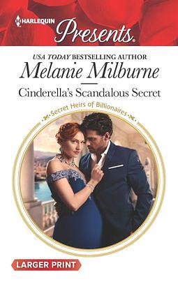 Cinderella's Scandalous Secret by Melanie Milburne