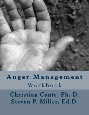 Anger Management Workbook by Christian Conte