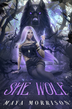 She Wolf by Maya Morrison