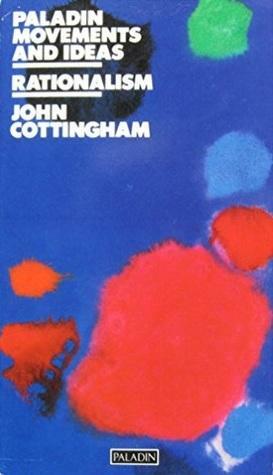 Rationalism by John Cottingham