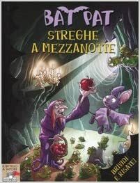 Streghe a mezzanotte by Pamela Brughera, Roberto Pavanello