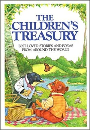 The Children's Treasury: Best Loved Stories And Poems From Around The World by Paula S. Goepfert, First Glance Books