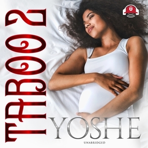 Taboo 2: Locked in by Yoshe