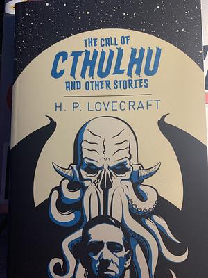 The Call of Cthulhu by H.P. Lovecraft