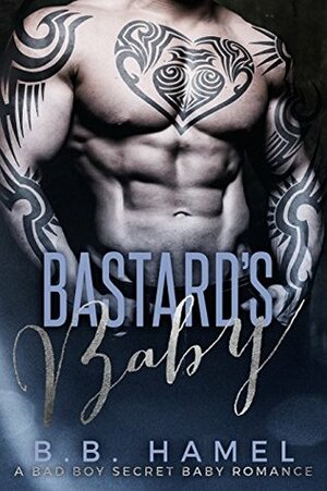 Bastard's Baby by B.B. Hamel