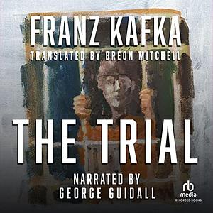 The Trial by Franz Kafka