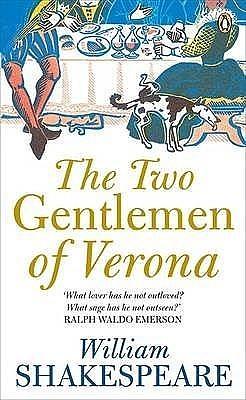 New Penguin Shakespeare Two Gentlemen Of Verona by Russell Jackson, Norman Sanders, William Shakespeare, William Shakespeare