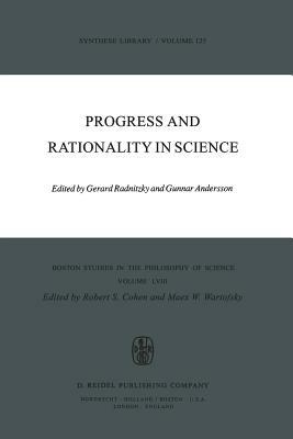 Progress and Rationality in Science by 