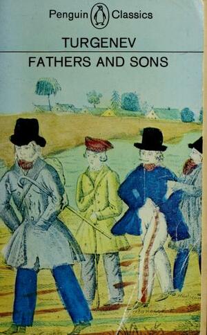 Fathers and Sons by Ivan Turgenev