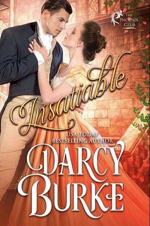 Insatiable by Darcy Burke