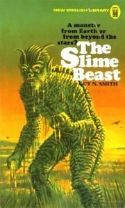 The Slime Beast by Guy N. Smith