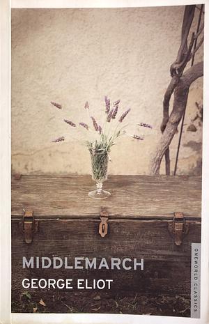 Middlemarch by George Eliot