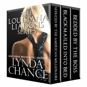 The Louisiana Liaisons Series Box Set by Lynda Chance