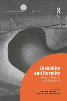 Disability and Rurality: Identity, Gender and Belonging by 