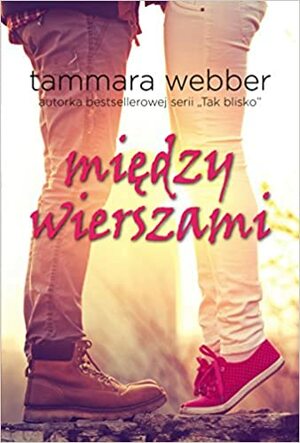 Między wierszami by Tammara Webber