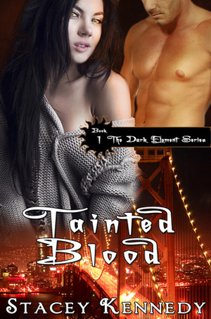 Tainted Blood by Stacey Kennedy