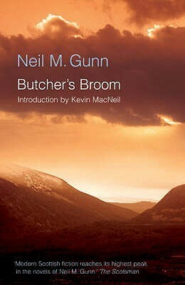 Butchers Broom by Neil M. Gunn