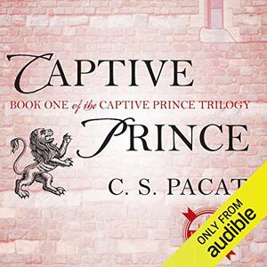 Captive Prince by C.S. Pacat