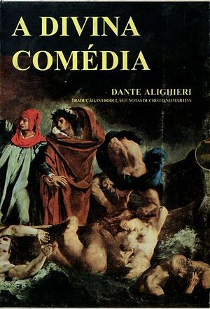 A Divina Comédia de Dante by Dante Alighieri, José Pedro Xavier Pinheiro