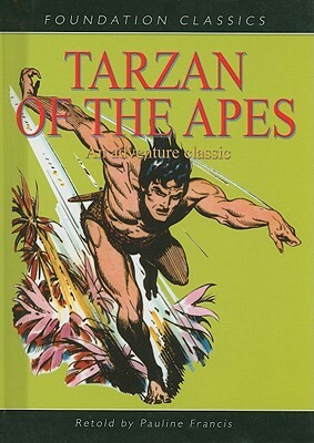 Tarzan of the Apes by Edgar Rice Burroughs