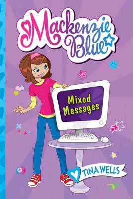 Mixed Messages by Tina Wells