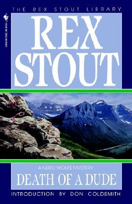 Death of a Dude by Rex Stout