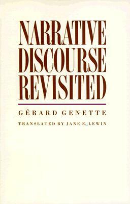 Narrative Discourse Revisited: Unions, Pay, and Politics in Sweden and West Germany by Gérard Genette