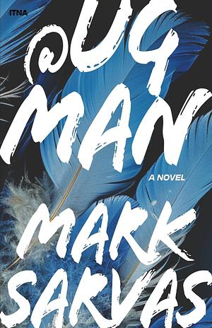 @UGMan by Mark Sarvas