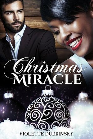 Christmas Miracle by Violette Dubrinsky