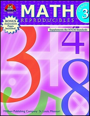 Math Reproducibles - Grade 3 by Linda Cernak